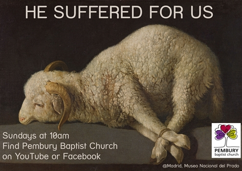 He suffered for us