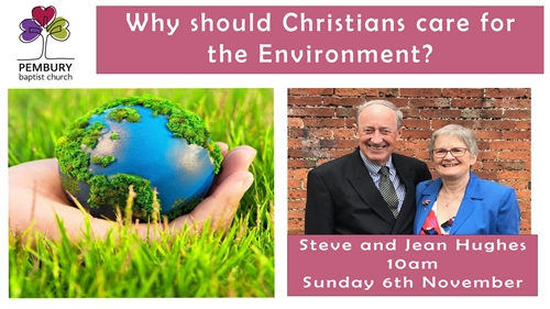 Why Should Christians care for the Environment